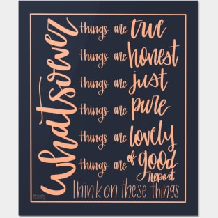 The Philippians 4:8 Posters and Art